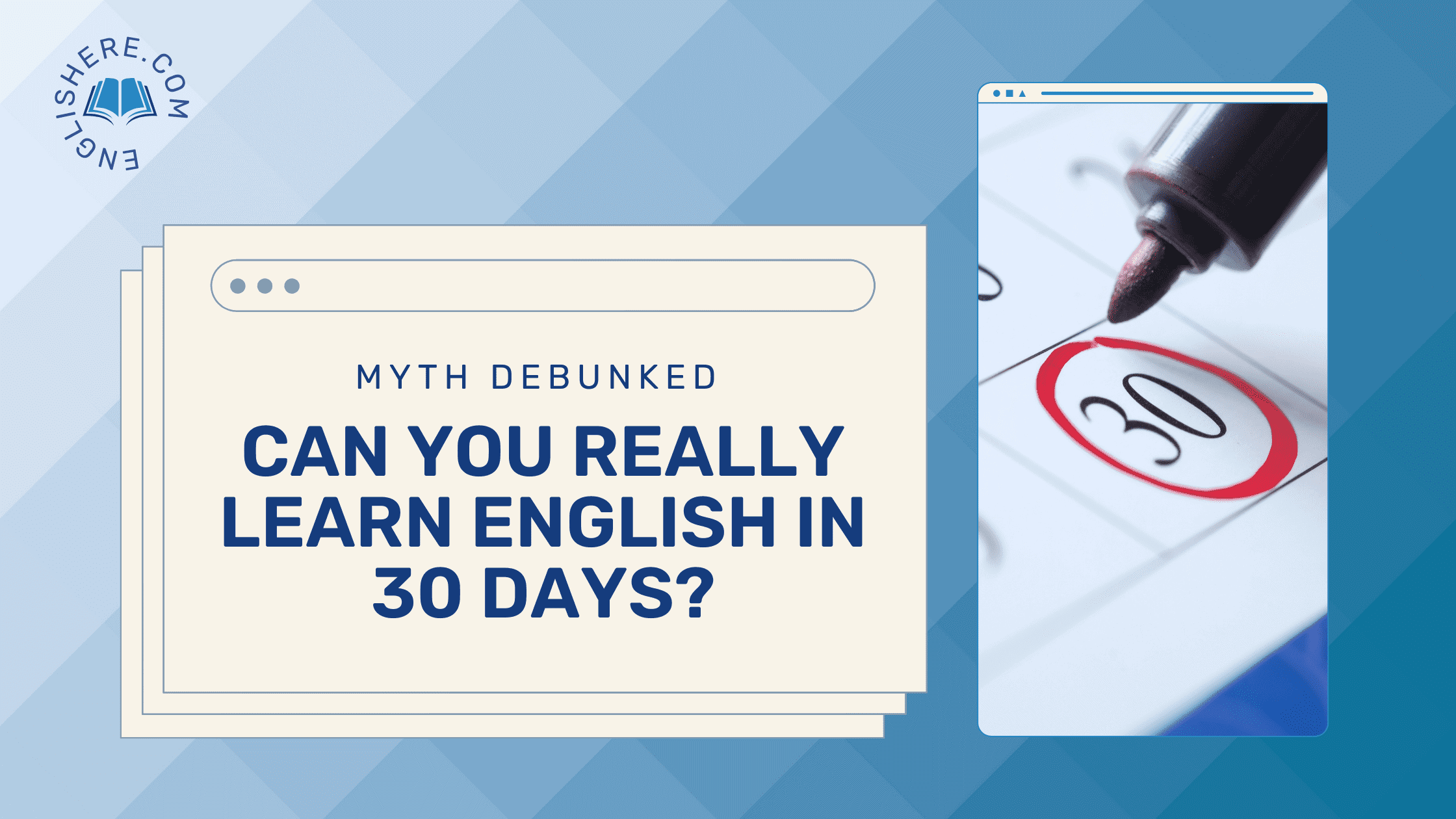 Can You Really Learn English in 30 Days
